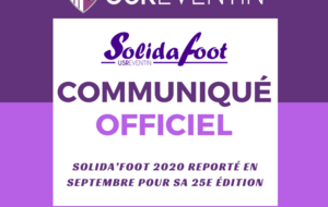 Communiqué officiel : Solida’Foot 2020 reporté en septembre pour sa 25e édition