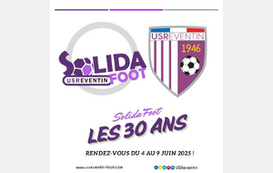 Solida'Foot revient du 4 au 9 juin 2025 pour son 30e anniversaire, les inscriptions sont lancées !