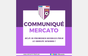 Mercato : déjà 18 premières recrues pour le groupe Seniors !