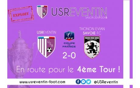 Coupe de France : Revivez l'exploit de l'US Reventin, vainqueur du Thonon Evian Savoie FC !